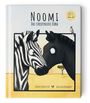Sandra Hohenstein: Noomi, das streifenlose Zebra, Buch