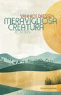 Yannick Dreßen: Meravigliosa Creatura, Buch