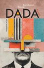 Bernhard Bauser: Dada, Buch