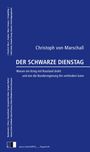 Christoph von Marschall: Der Schwarze Dienstag, Buch