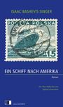 Isaac Bashevis Singer: Ein Schiff nach Amerika, Buch