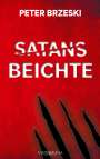 Peter Brzeski: Satans Beichte, Buch