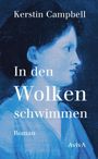 Texte: Kerstin Campbell, In den Wolken schwimmen, Roman, AvivA. Illustration: Frau in Blau.