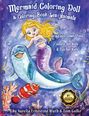 Aurelia Ernestine Wuth: Mermaid Coloring Doll & Coloring Book Sea Animals as a Calm Down Zone, emote for kids & fun for kids, Buch