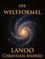 Christian Anders: Die Weltformel, Buch