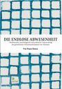 Paz Rojas Baeza: Die endlose Abwesenheit, Buch