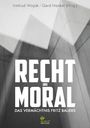 Gerd Hankel: Recht und Moral, Buch