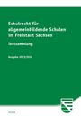 : Schulrecht für allgemeinbildende Schulen im Freistaat Sachsen, Buch
