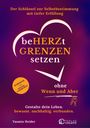 Yasmin Heider: Beherzt Grenzen setzen ohne Wenn und Aber, Buch