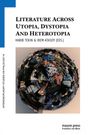 "Literature Across Utopia, Dystopia and Heterotopia" von Habib Tekin und Irem Atasoy. Ein verzerrtes Stadtbild im Kreis.