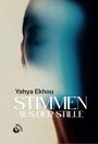Yahya Ekhou: Stimmen aus der Stille, Buch