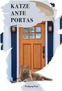 Wolfgang Paul: Katze ante portas, Buch