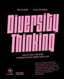 „Diversity Thinking: Anleitung für eine feministische Arbeitskultur.“ Autoren: Rea Eldem, Luka Özyürek.