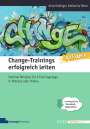 Anna Dollinger: Change-Trainings erfolgreich leiten - Reloaded, Buch