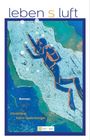 Text: "leben s luft", "Roman", "Christiane Köhn-Ladenburger". Illustration eines Tauchers in blau-grünen Wasserströmen.