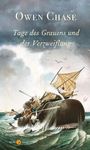 Owen Chase: Tage des Grauens und der Verzweiflung, Buch