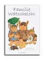 Benita von Wahlert: Familie Watschelohr, Buch