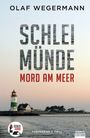 Wegermann Olaf: Schleimünde - Mord am Meer, Buch
