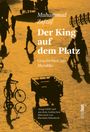 Zafz¿f (Safsâf), Muhammad: Der King auf dem Platz, Buch