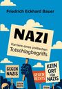 Friedrich Eckhard Bauer: Nazi, Buch