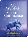 Esther Seibt: Alte Weisheit - Moderne Spiritualität. Orakelkarten für das 21. Jahrhundert, Buch