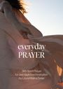 "everyday PRAYER" in einem Herzen, darunter "365 Spirit Prayer für dein tägliches Innehalten by Laura Malina Seiler". Eine Person in fließendem Kleid.
