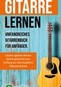 : Gitarre lernen für Anfänger und Wiedereinsteiger, Buch