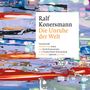 Ralf Konersmann: Die Unruhe der Welt, MP3