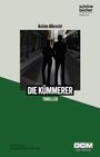 Achim Albrecht: Die Kümmerer, Buch