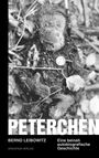 "PETERCHEN" von Bernd Leibowitz, Draupadi Verlag. Ein altes Stofftier liegt im Boden, scheinbar verwittert und abgenutzt.