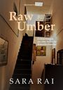 „Raw Umber: Erinnerungen an eine indische Künstlerfamilie“, Sara Rai. Treppe in einem schmalen, kunstvoll eingerichteten Raum.