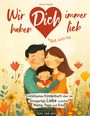 "Wir haben Dich immer lieb egal, was ist" steht in einem Herz. Illustration von Familie inmitten bunter Blumen.