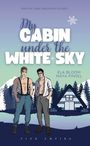 Ela Bloom: My Cabin under the White Sky, Buch