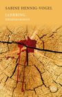 Sabine Hennig-Vogel: Jahrring, Buch