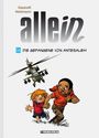 „allein“, „16 DIE GEFANGENE VON ANTESALEM“, Gazzotti, Vehlmann. Zwei Kinder rennen, ein Hubschrauber im Hintergrund.