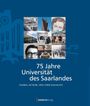 : 75 Jahre Universität des Saarlandes, Buch