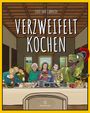 Caio van Caarven: Verzweifelt Kochen, Buch