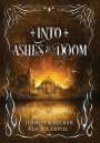 Jennifer Becker: Into Ashes And Doom, Buch