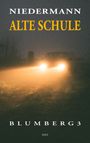 Andreas Niedermann: Alte Schule, Buch