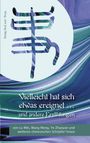 Min Lu: Vielleicht hat sich etwas ereignet und andere Erzählungen, Buch