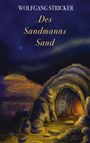 Wolfgang Stricker: Des Sandmanns Sand, Buch