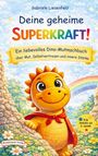 Gabriele Liesenfeld: Deine geheime Superkraft!, Buch