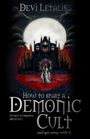 Devi Letalis: How to Start a Demonic Cult and get away with it, Buch