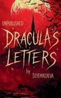 Dzhemirzaeva: Dracula's Letters Unpublished, Buch
