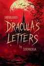 Dzhemirzaeva: Dracula's Letters Unpublished, Buch