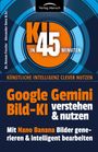"KI in 45 Minuten: Google Gemini Bild-KI verstehen & nutzen." Bunte Kreise, Verlag Mensch Logo oben.