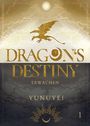 "DRAGON'S DESTINY ERWACHEN YUNUYEI" steht in goldener Schrift. Ein Drache fliegt über Wolken; Sonne und Mond unten.