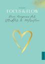 Zoe Scarlett: Focus & Flow - Dein Kompass für Struktur & Motivation, Buch