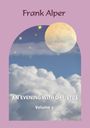 Frank Alper: An Evening with Christos , Volume 3, Buch
