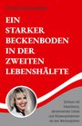 Text: Ein starker Beckenboden in der zweiten Lebenshälfte. Bild: Frau mit hellem Haar, lächelt, im roten und grauen Design.